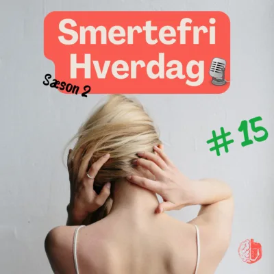 Afsnit 30 af Smertefri Hverdag